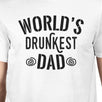 World's Drunkest Dad Men's White Crew Neck Cotton T-Shirt For Dad