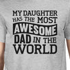 The Most Awesome Dad Men's Grey Short Sleeve Top Unique Dad Gifts