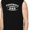 Football Dad Men's Black Sleeveless Graphic Tank Top Cute Gift Idea