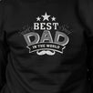 Best Dad In The World Unisex Black Vintage Style Sweatshirt For Dad