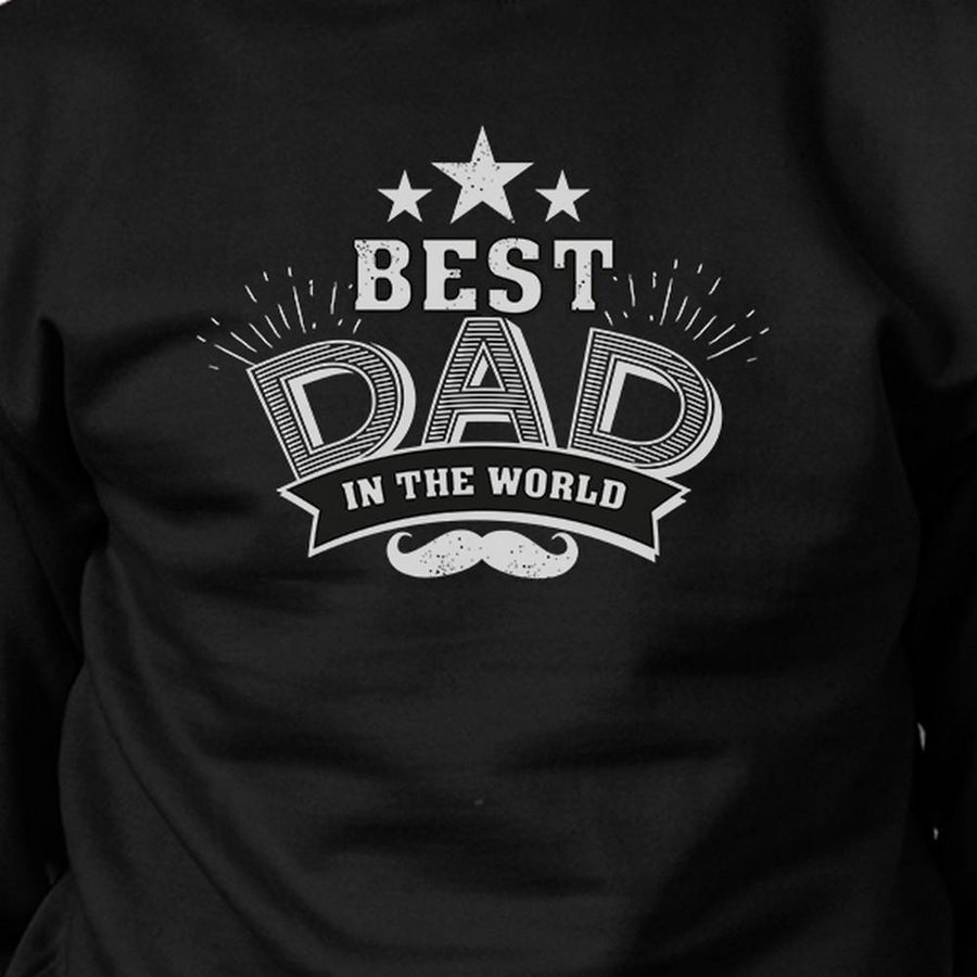 Best Dad In The World Unisex Black Vintage Style Sweatshirt For Dad