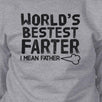 World's Bestest Farter Unisex Grey Pullover Sweatshirt Gift For Dad