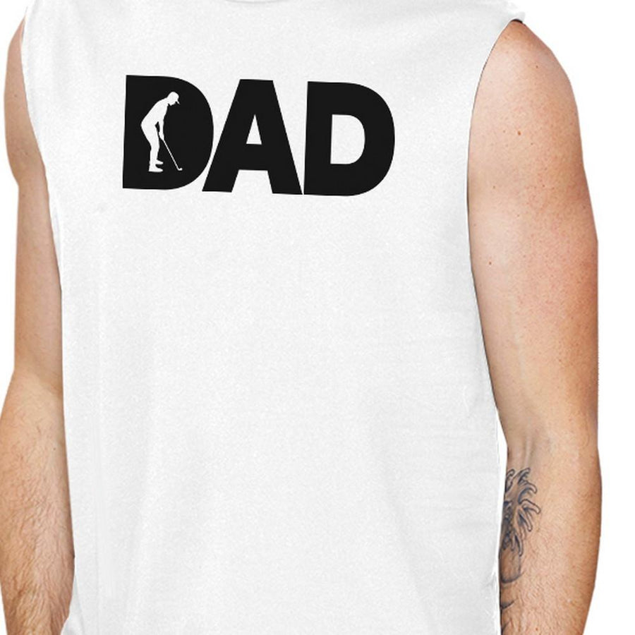Dad Golf Mens White Funny Design Muscle Top Funny Golf Dad Gifts