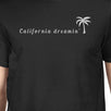 California Dreaming Mens Black T-Shirt Lightweight Summer Shirt