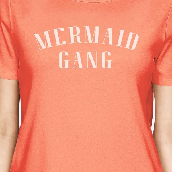 Mermaid Gang Peach Womens Funny Saying Short Sleeve Graphic Shirt