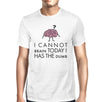 Cannot Brain Has The Dumb Mens White Shirt