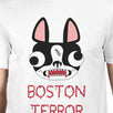 Boston Terror Terrier Mens White Shirt