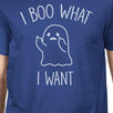 I Boo What I Want Ghost Mens Royal Blue Shirt