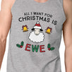 All I Want For Christmas Is Ewe Mens Grey Tank Top
