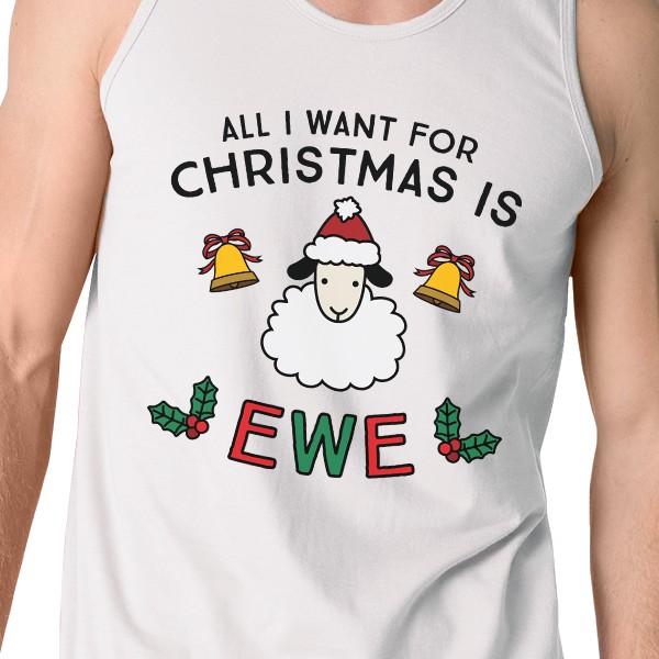 All I Want For Christmas Is Ewe Mens White Tank Top