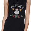 All I Want For Christmas Is Ewe Womens Black Muscle Top