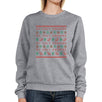 My Ugly Sweater Pattern Grey Sweatshirt
