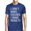 Excuses Results Mens Cool Cotton Round Neck For Exercise T-Shirt