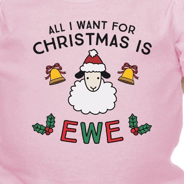 All I Want For Christmas Is Ewe Baby Pink Bodysuit