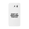 Don't Let Idiot White Ultra Slim Cute Phone Cases Apple, Samsung Galaxy, LG, HTC
