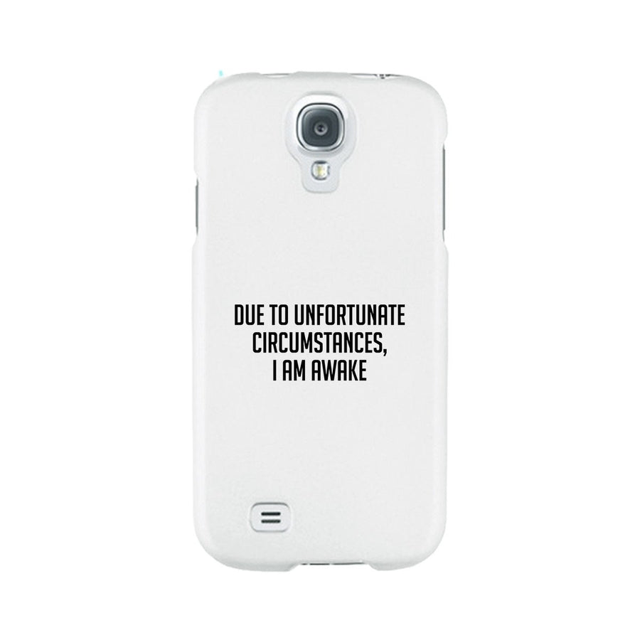 I'm Awake White Ultra Slim Cute Phone Cases For Apple, Samsung Galaxy, LG, HTC