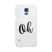 Oh White Ultra Slim Cute Design Phone Cases For Apple, Samsung Galaxy, LG, HTC