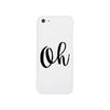 Oh White Ultra Slim Cute Design Phone Cases For Apple, Samsung Galaxy, LG, HTC