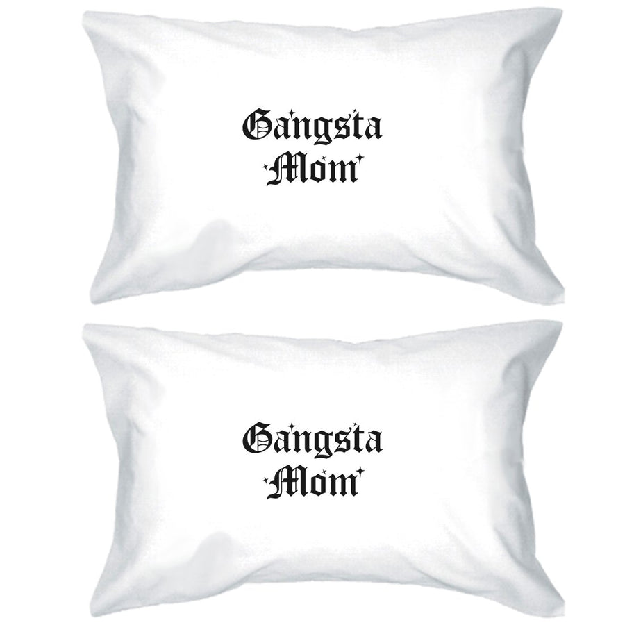 Gangsta Mom Pillowcases Standard Size Pillow Covers Gift For Mom