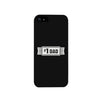 #1 Dad Black Phone Case