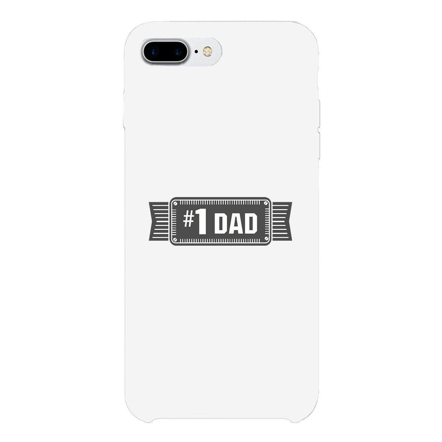 #1 Dad White Phone Case