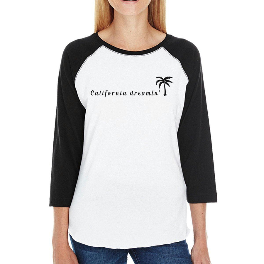 California Dreaming Womens 3/4 Sleeve Raglan Tee Cute Summer Top