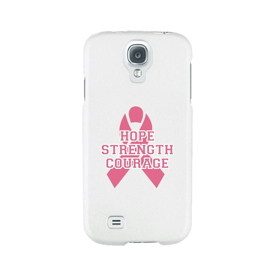 Hope Strength Courage White Phone Case