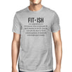 Fit-ish Mens Funny Workout Shirt Gift For Workout Lovers T-Shirt