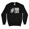 Hashtag Dad Life Mens/Unisex Fleece Sweatshirt