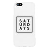 Saturday White Phone Cases For Apple, Samsung Galaxy, LG, HTC Gift Ideas