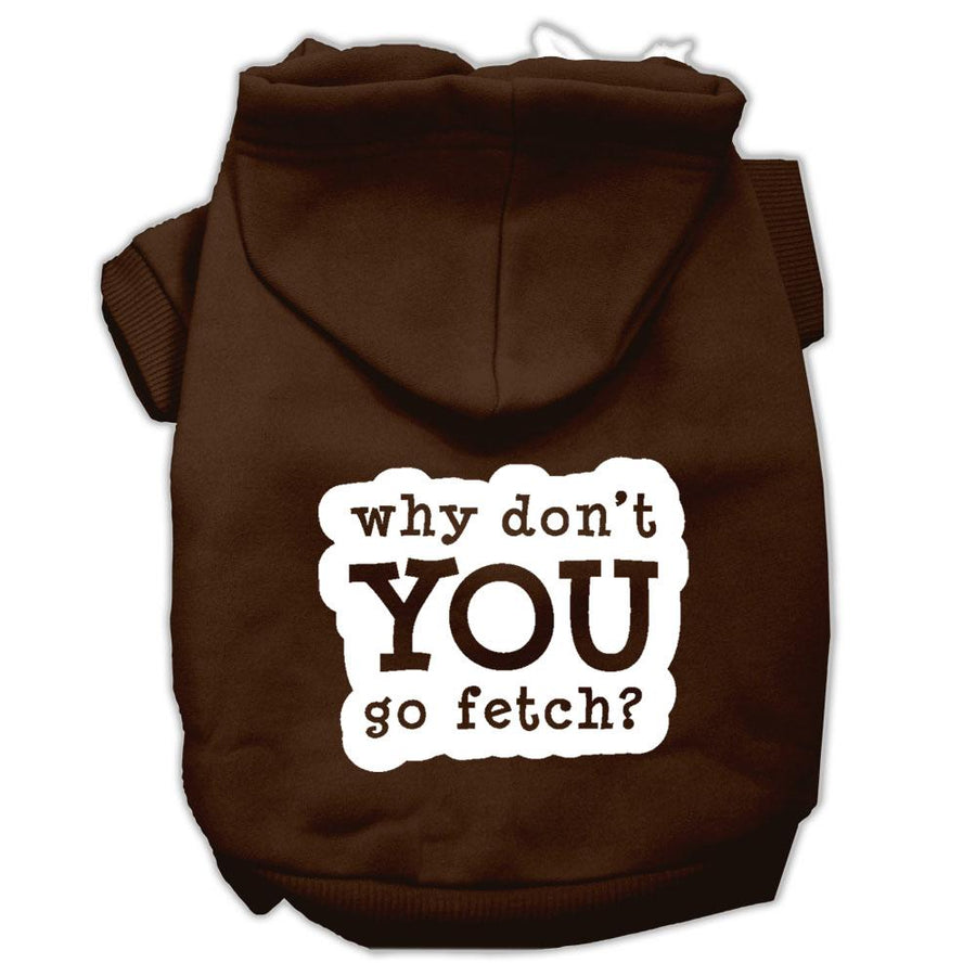 You Go Fetch Screen Print Pet Hoodies Brown Size Xxl (18)