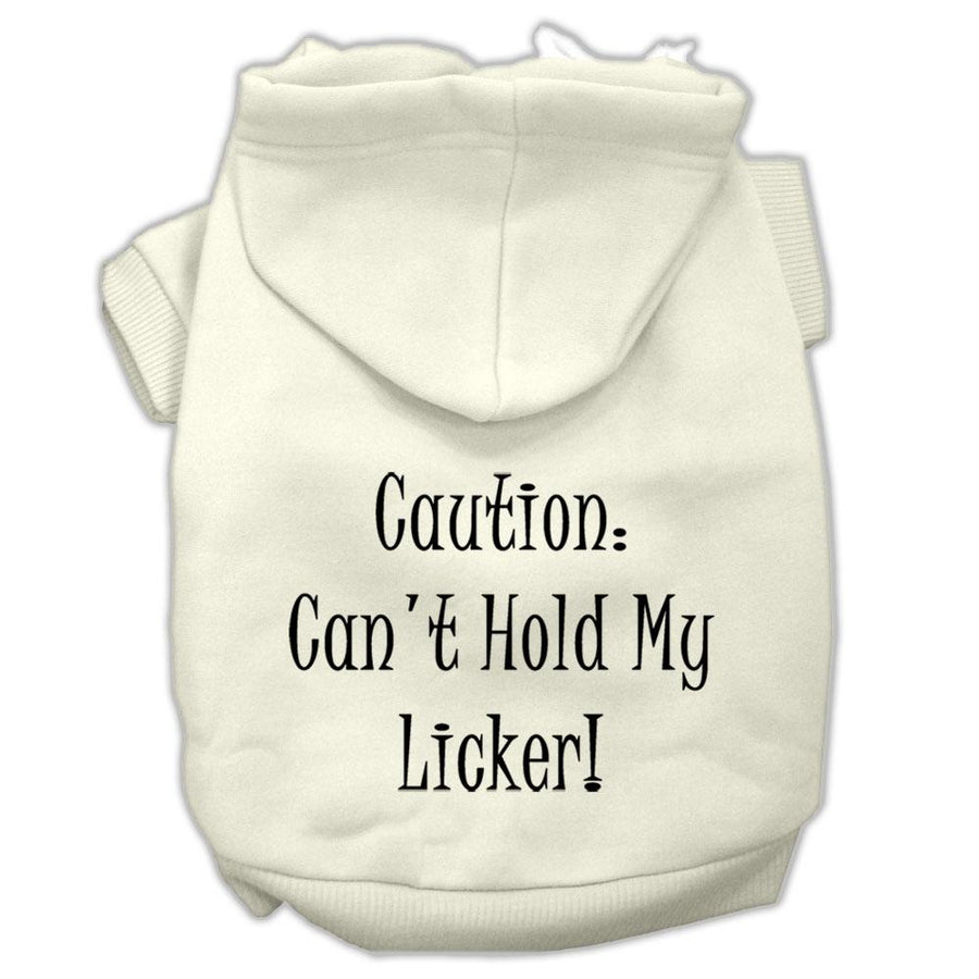 Can't Hold My Licker Screen Print Pet Hoodies Cream Size Xxxl (20)