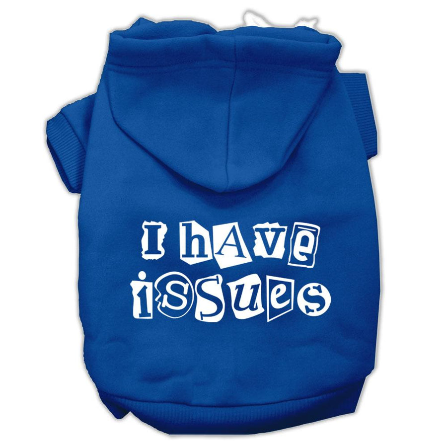 I Have Issues Screen Printed Dog Pet Hoodies Blue Size Xxl (18)